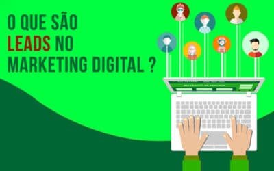 O que são leads no Marketing Digital ?